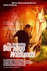 Durango Wild Lands – The Beginning