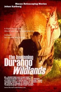 Durango Wild Lands – The Beginning